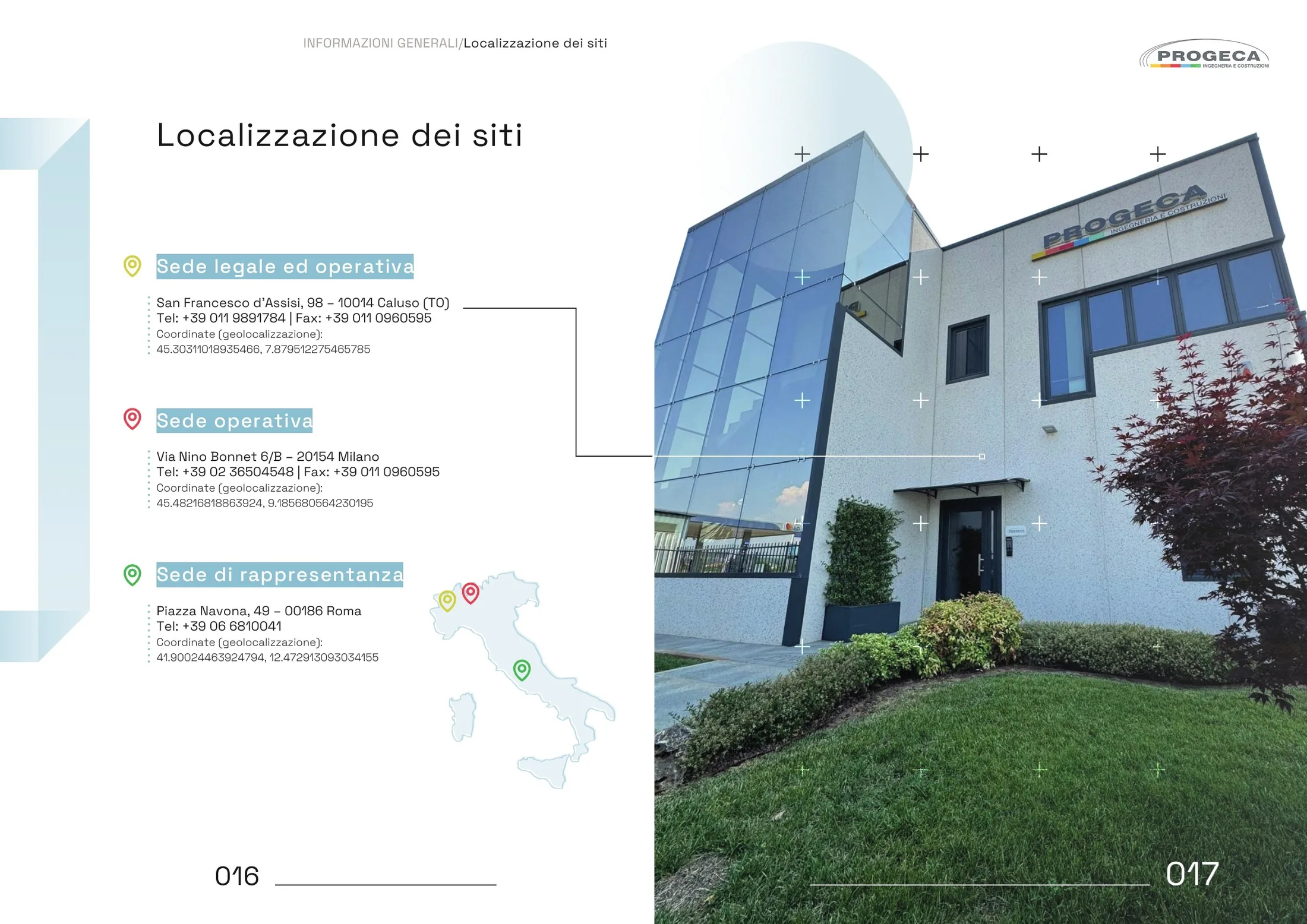 Le tre sedi sulla mappa